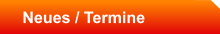 Neues / Termine